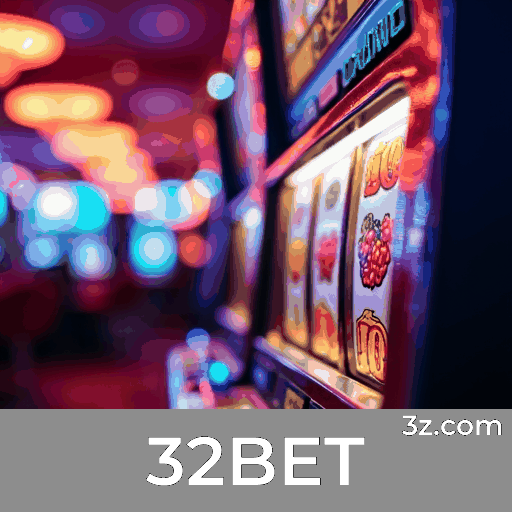 32BET: Bônus Incomparáveis e Ofertas Irresistíveis